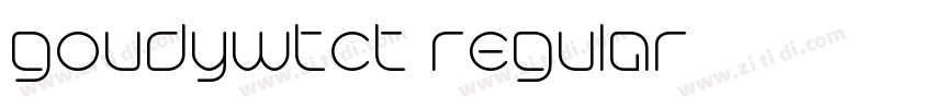 goudywtct regular字体转换 goudywtct regular字体转换